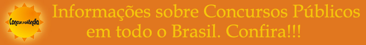 Clique aqui e confira informa��es sobre v�rios Concursos P�blicos em todo o Brasil.